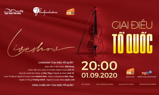 MyTV phát sóng liveshow “Giai điệu Tổ quốc” chào mừng Quốc khánh 2/9