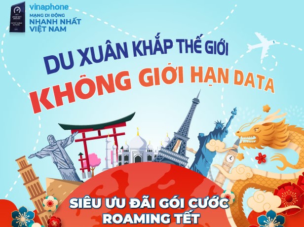 Du xuân Tết 2024, Data Roaming không giới hạn với ưu đãi siêu khủng từ VinaPhone