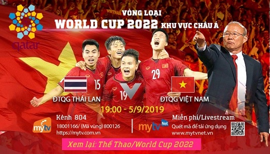 Vòng loại World Cup 2022: MyTV phát sóng trận Thái Lan - Việt Nam ngày 5/9
