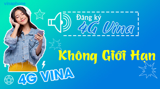 Gói cước 4G nghe gọi VinaPhone 3 tháng