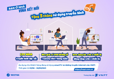 VNPT tặng miễn phí 3 tháng truyền hình, hỗ trợ khách hàng vượt qua đại dịch