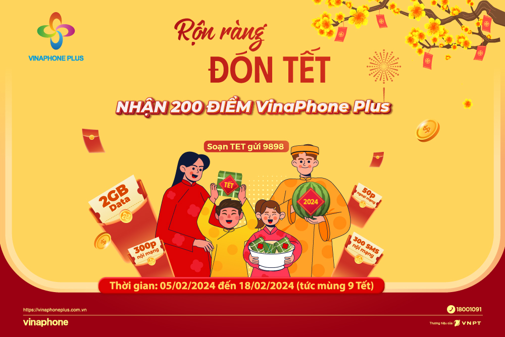 VinaPhone Plus tặng miễn phí Data, Phút gọi nhân dịp Tết Giáp Thìn 2024