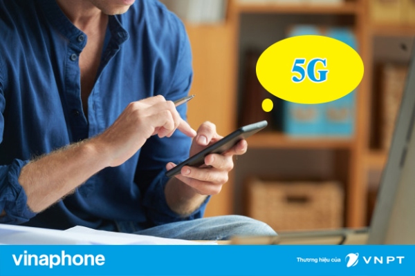 Các bước đăng ký 5G tháng của Vinaphone chi tiết cho khách hàng