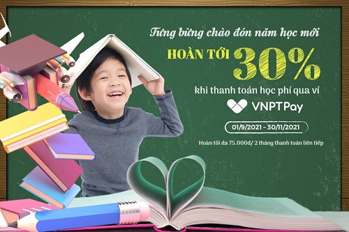 Thanh toán học phí tiết kiệm với VNPT Pay