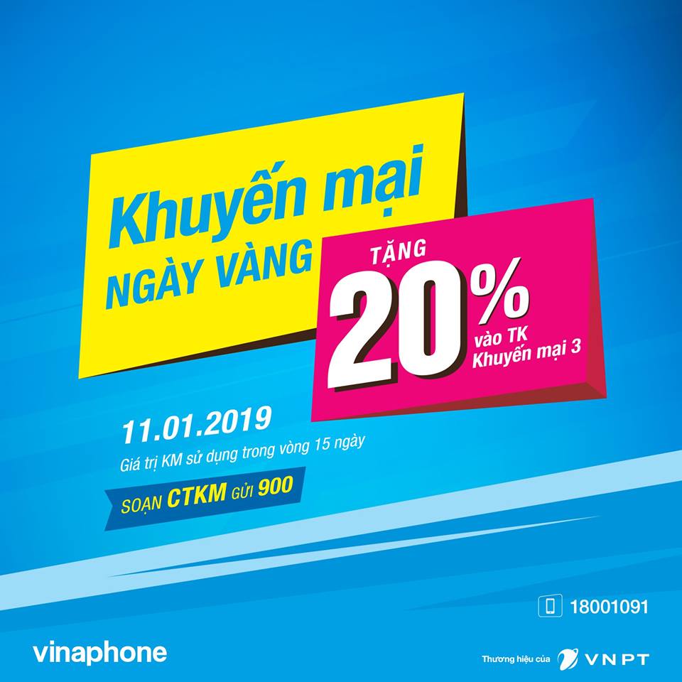  VinaPhone tặng 20% giá trị nạp cho TB trả trước trong Ngày Vàng 11/01/2019