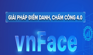 Giải pháp điểm danh, chấm công 4.0 (vnFace)