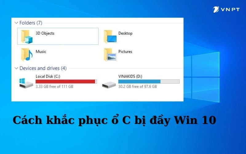 Giải pháp khắc phục ổ C bị đầy Win 10 dễ dàng và hiệu quả