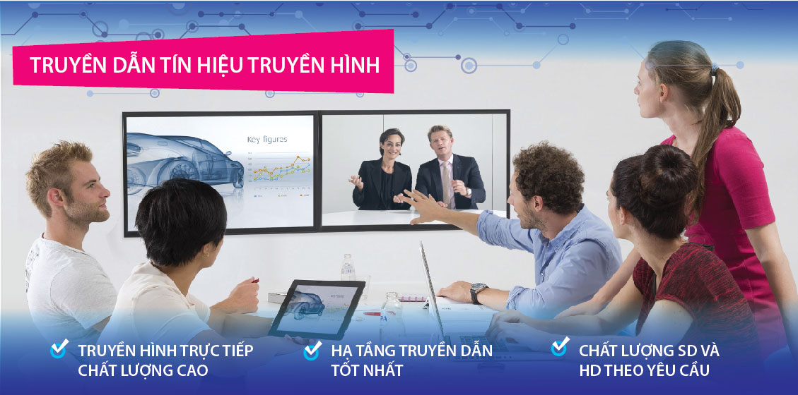 Dịch vụ Truyền dẫn tín hiệu truyền hình