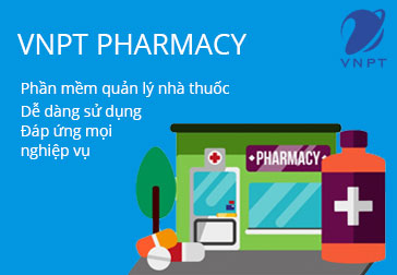 Phần mềm quản lý nhà thuốc online VNPT [Miễn phí dùng thử]