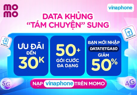 Data Khủng "tám chuyện" sung cùng VinaPhone & Momo
