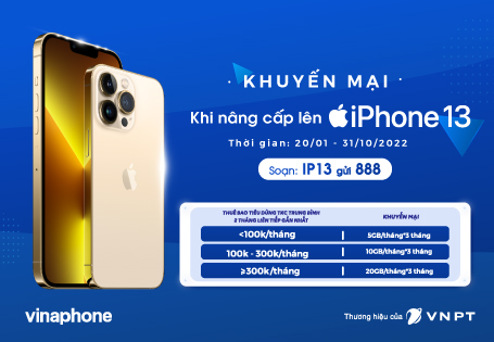 VinaPhone triển khai chương trình khuyến mại cho thuê bao sử dụng iPhone 13