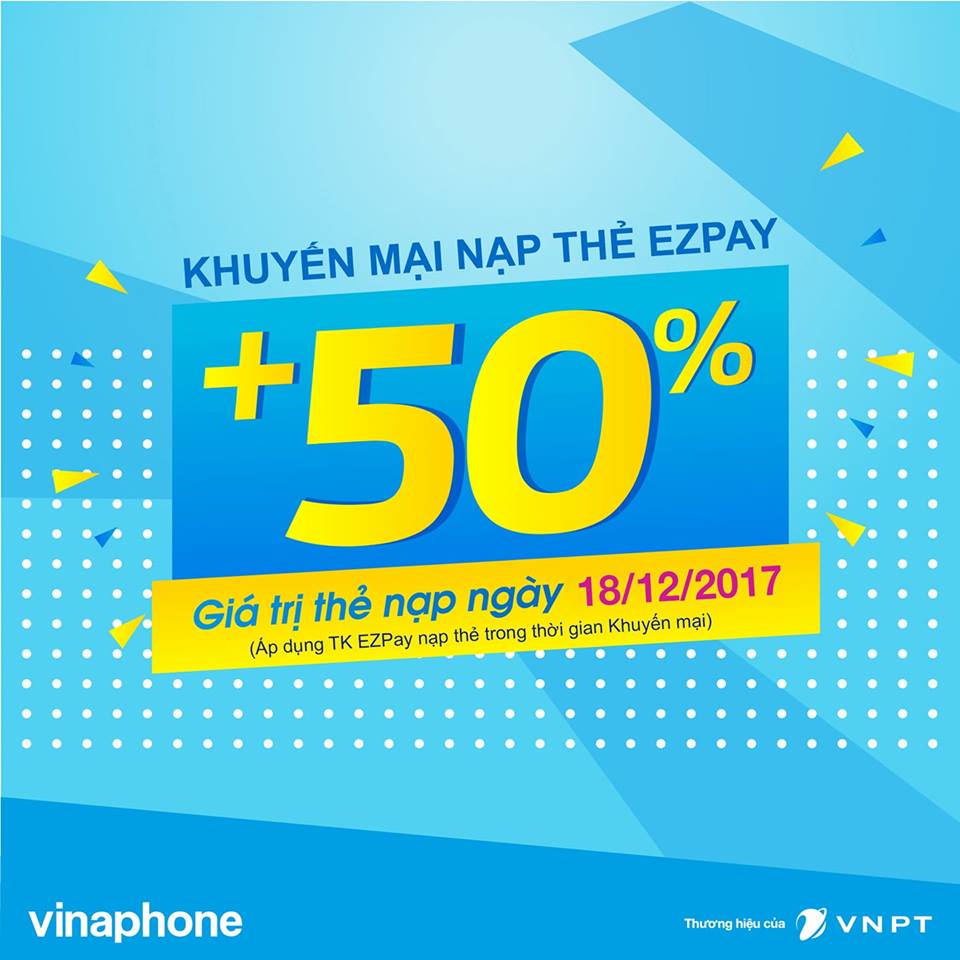 KHUYẾN MẠI  NẠP THẺ VÀO TÀI KHOẢN EZPAY NGÀY 18/12/2017