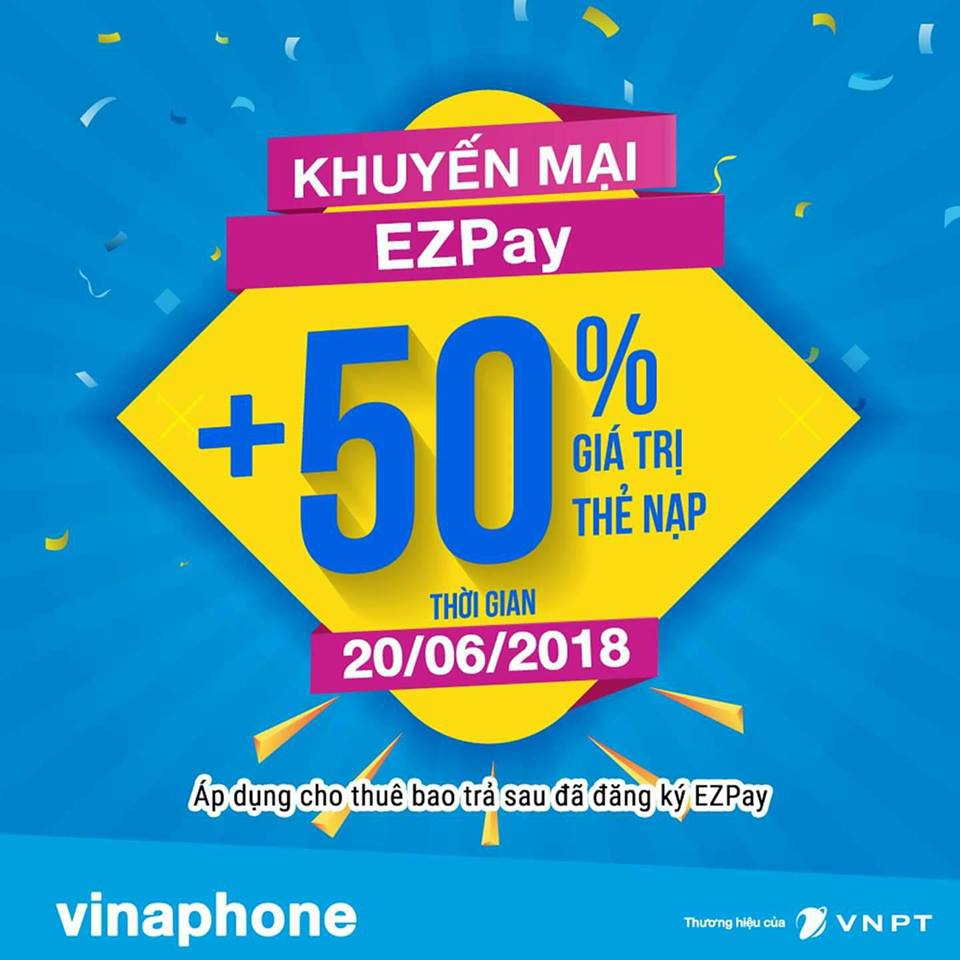 KHUYẾN MẠI NẠP THẺ VÀO TÀI KHOẢN EZPAY NGÀY 20/06/2018