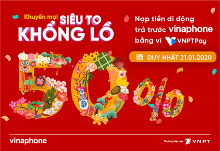 Mở lộc đầu năm, VNPT Pay tặng 50% cho khách hàng