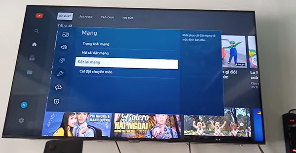 Người dùng chọn Đặt lại mạng, nhấn OK trên remote để mở hộp thoại và chọn lệnh Đặt lại khi được đặt câu hỏi.