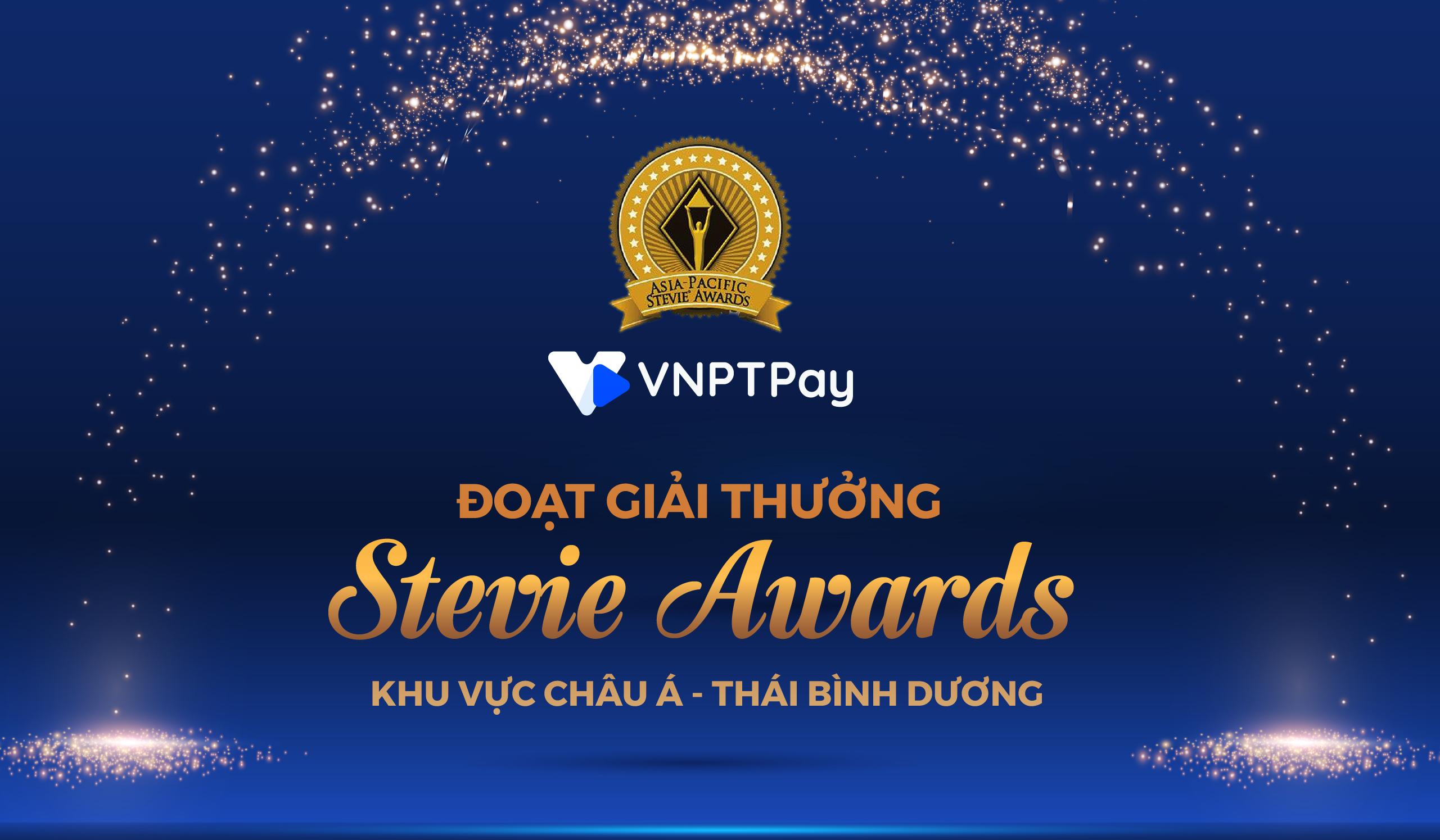 Đồng hành thúc đẩy dịch vụ số, VNPT Pay nhận giải thưởng hàng đầu thế giới