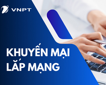 Khuyến Mãi Lắp Đặt Internet VNPT - Tháng 03/2023