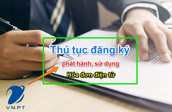 Thủ tục đăng ký sử dụng hóa đơn điện tử mới nhất 2019