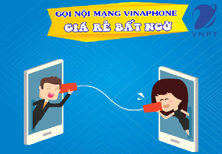 Tổng hợp 4 gói cước VinaPhone miễn phí 10 phút gọi nội mạng