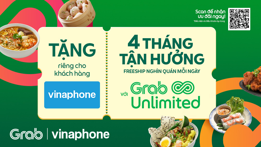 Miễn phí 4 tháng gói Hội viên GrabUnlimited dành cho thuê bao VinaPhone