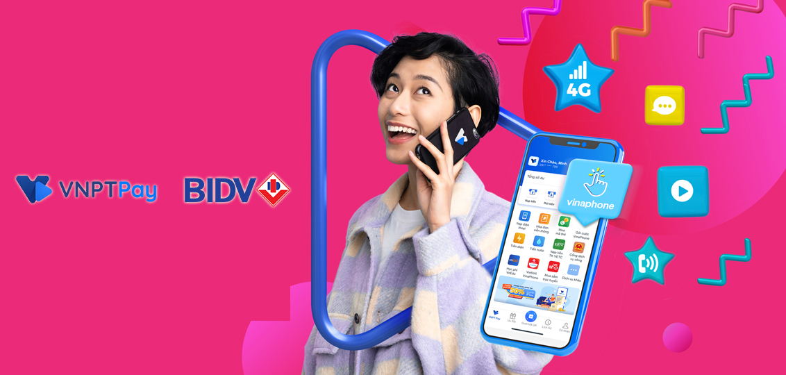 [Hướng dẫn] Liên kết ví VNPT Pay với BIDV trên điện thoại di động 
