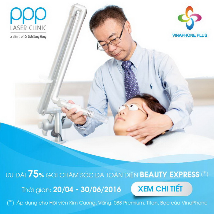 Tưng Bừng Làm Đẹp Với Ưu Đãi Cực Khủng Từ PPP Laser Clinic dành cho các hội viên VinaPhone Plus