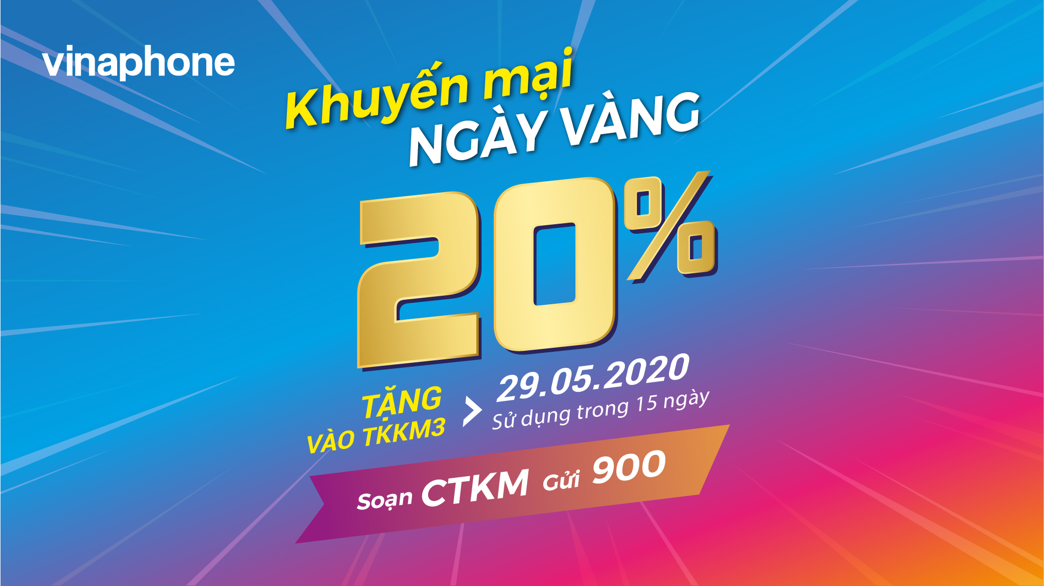 VinaPhone tặng 20% giá trị nạp cho TB trả trước trong Ngày Vàng 29/05/2020