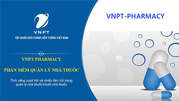 Phần mềm quản lý VNPT Pharmacy với các tính năng vượt trội