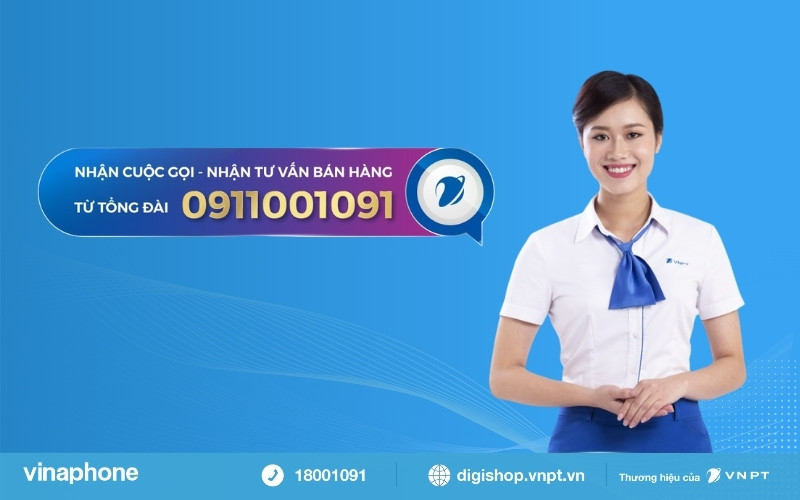 Vinaphone tổng đài gọi ra 0911001091 chuyên tư vấn các thông tin về gói cước, dịch vụ của VNPT và VinaPhone