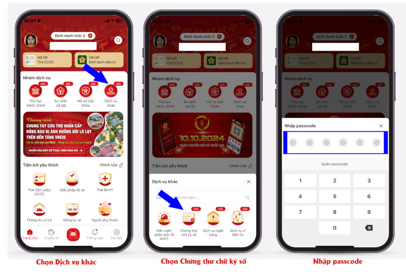Chọn Dịch vụ khác -> Chứng thư chữ ký số -> Đăng ký chứng thư chữ ký số -> nhập passcode