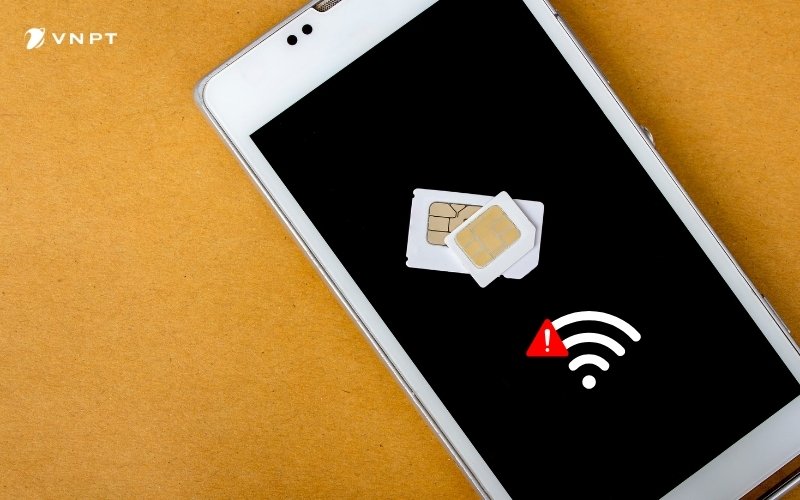 Sim không đăng ký được vào mạng: Nguyên nhân và cách khắc phục