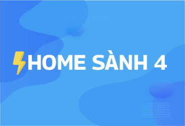 HOME SÀNH 4