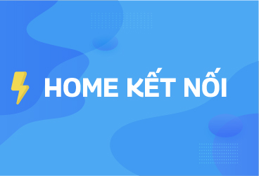 HOME KẾT NỐI