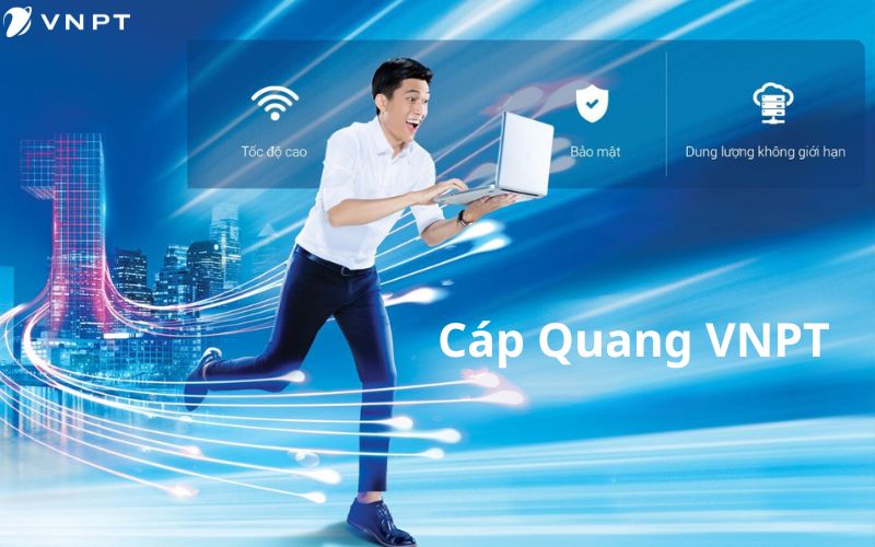 Khám phá các gói cước cáp quang VNPT siêu tốc, giá ưu đãi