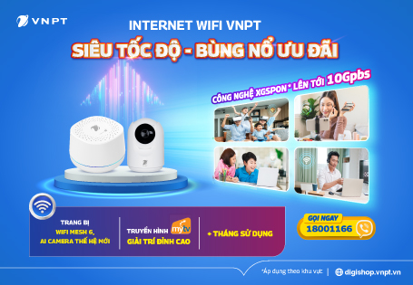 VNPT nâng tốc độ Internet lên tối thiểu 300Mbps từ 01/04/2025