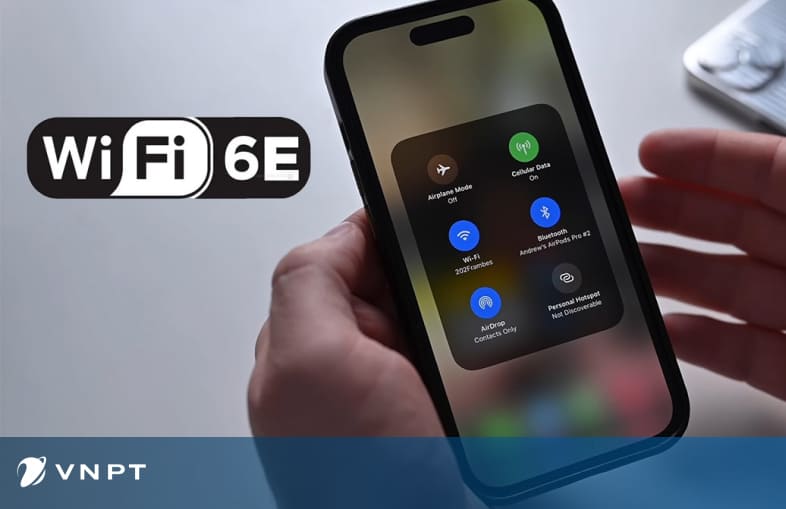 Wifi 6E là gì? Có gì vượt trội hơn so với Wifi 6