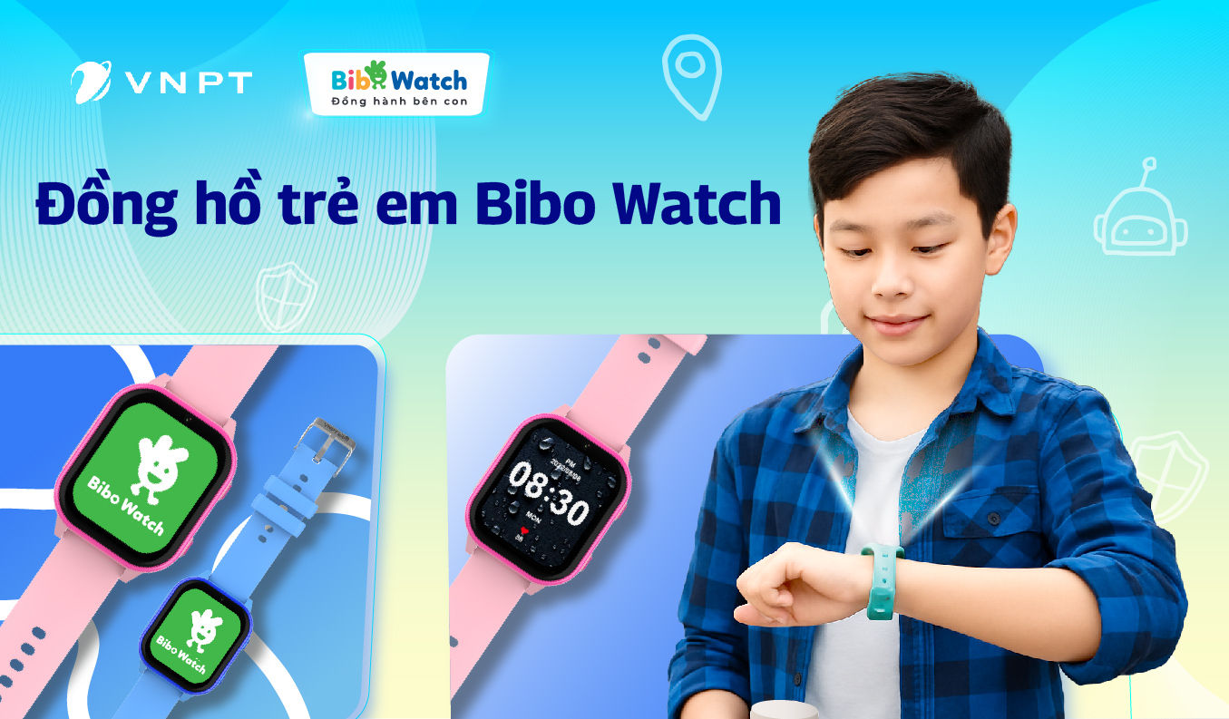 Giải pháp đồng hồ thông minh trẻ em - BiboWatch