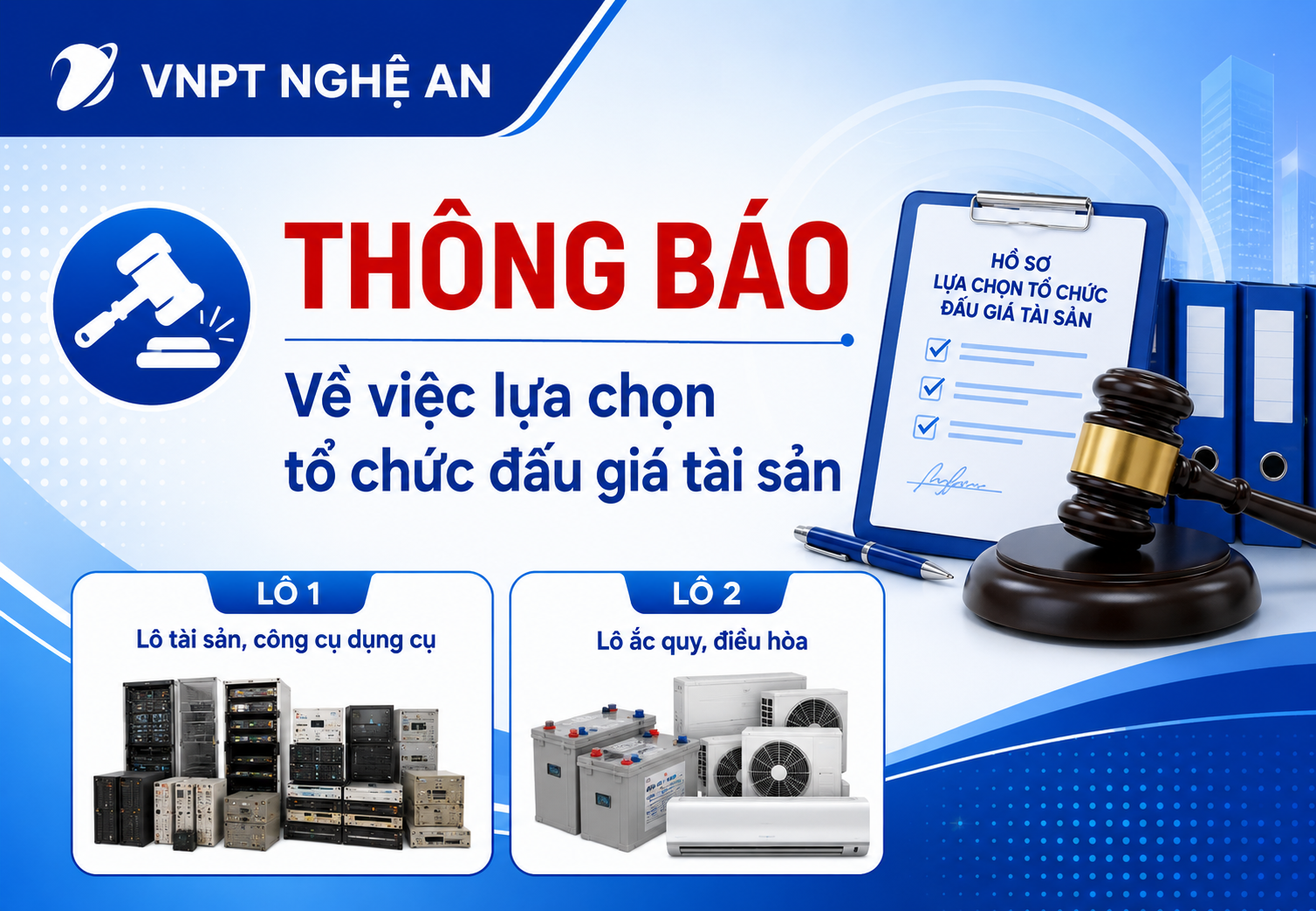 VNPT NGHỆ ANTHÔNG BÁO  Về việc lựa chọn đơn vị, tổ chức đấu giá tài sản