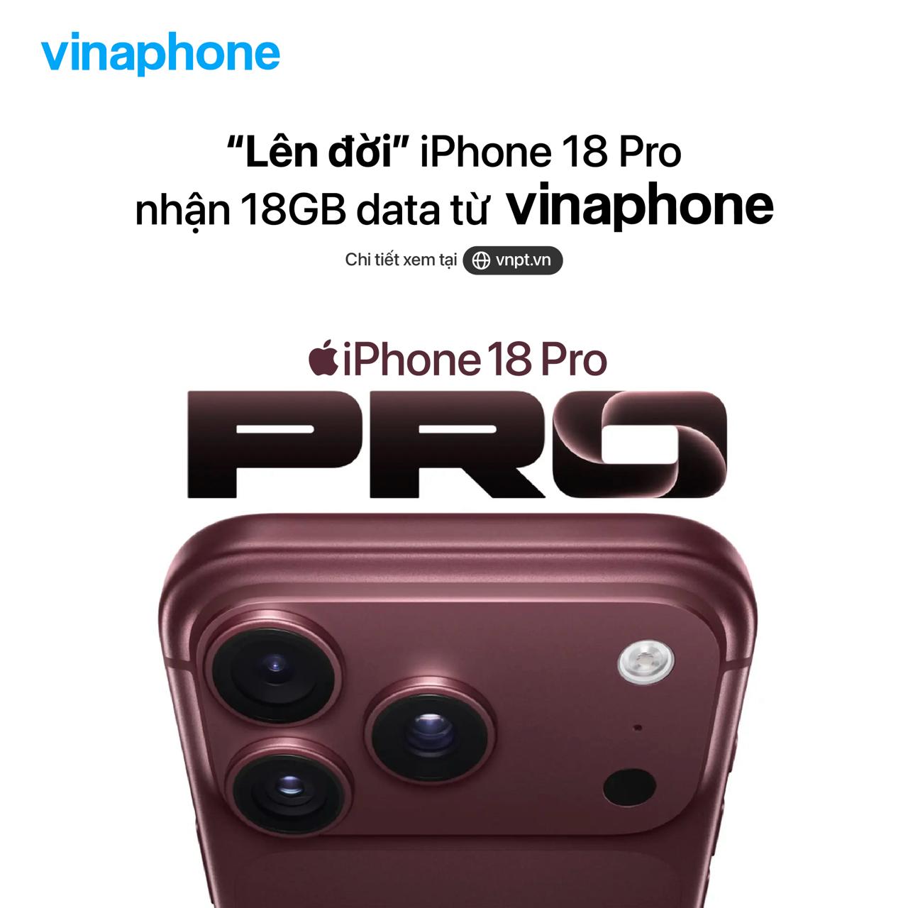 Lên đời iPhone  - Nhận ngay 18GB DATA tốc độ cao từ VinaPhone