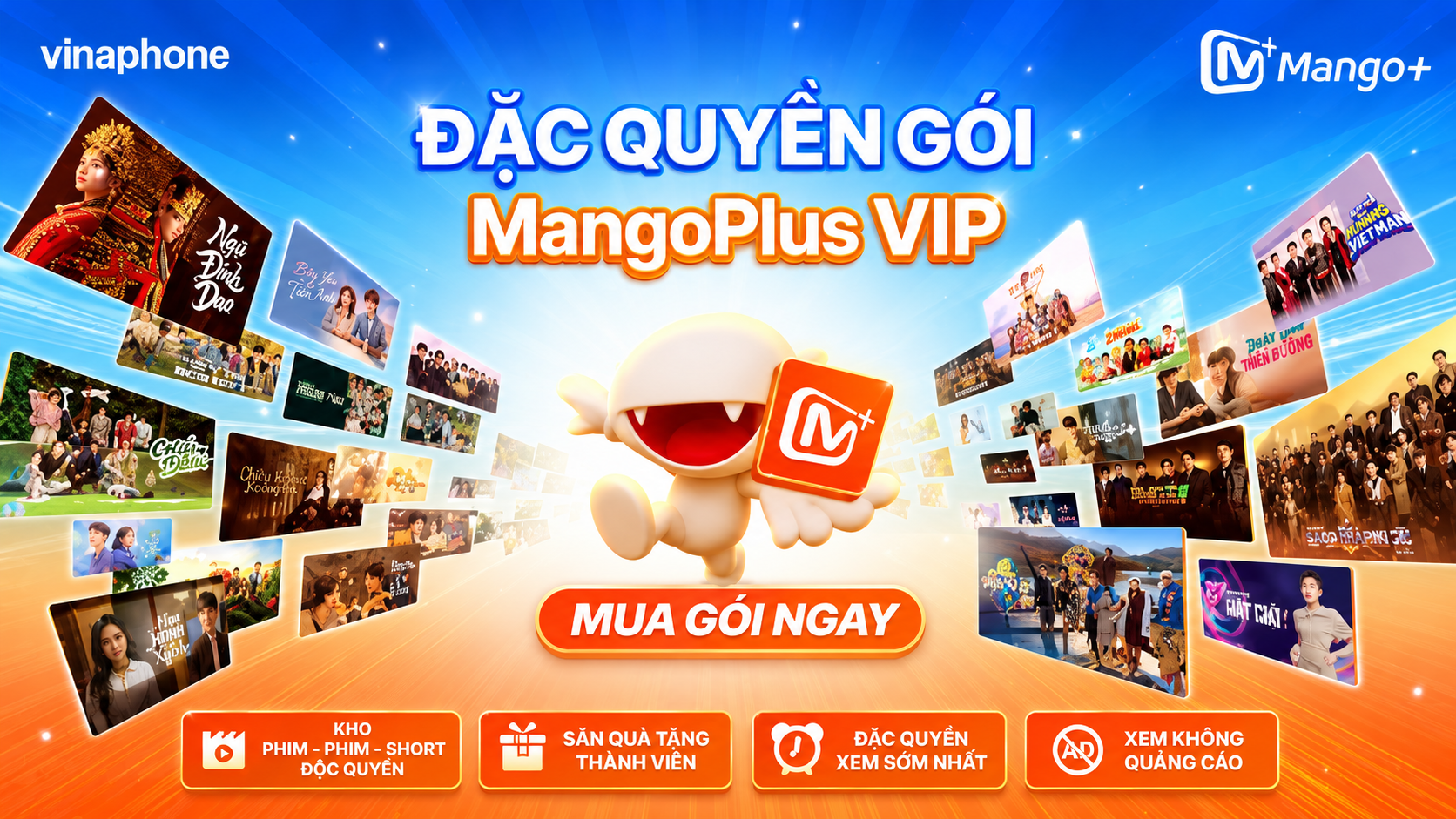 MangoPlus đồng hành cùng VinaPhone: Đăng ký gói data, nhận ngay quyền lợi giải trí
